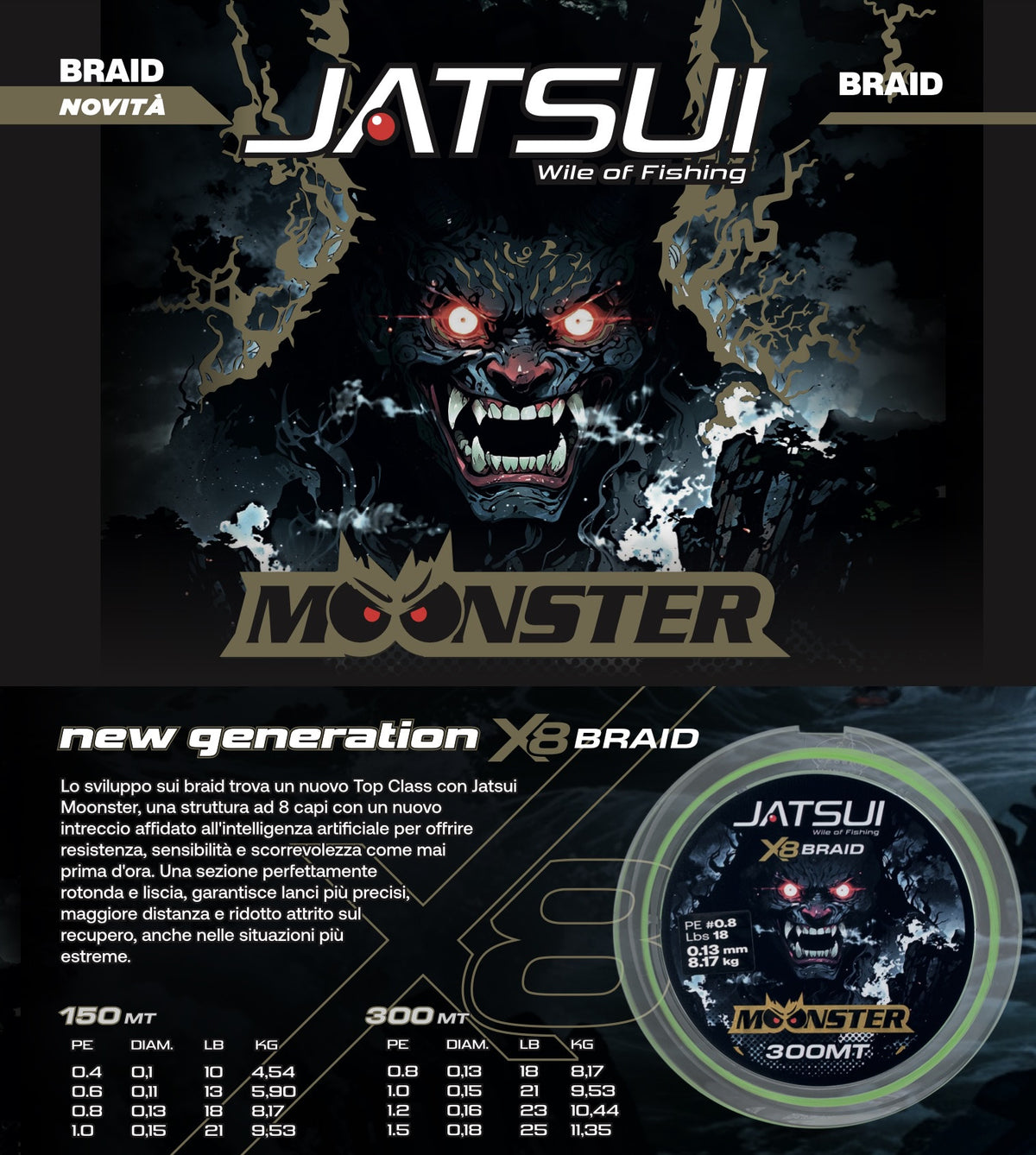 Jatsui Moonster Braid Mt. 150